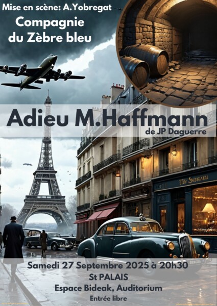 Affiche "Adieu Monsieur Haffman" par la compagnie Zèbre Bleu. Le samedi 27 Septembrere à 20h30 à l'Espace Culturel Bideak.