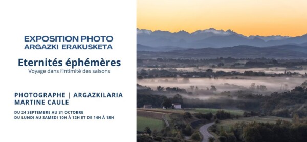 Exposition "Eternités éphémères. Voyage dans l'intimité des saisons" par la photographe Martine Caule.